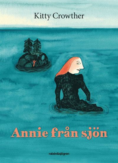 Cover for Kitty Crowther · Annie från sjön (Map) (2013)