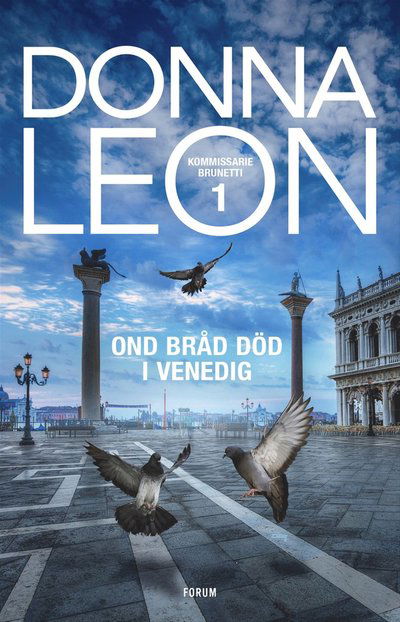 Cover for Donna Leon · Kommissarie Brunetti: Ond bråd död i Venedig (ePUB) (2021)