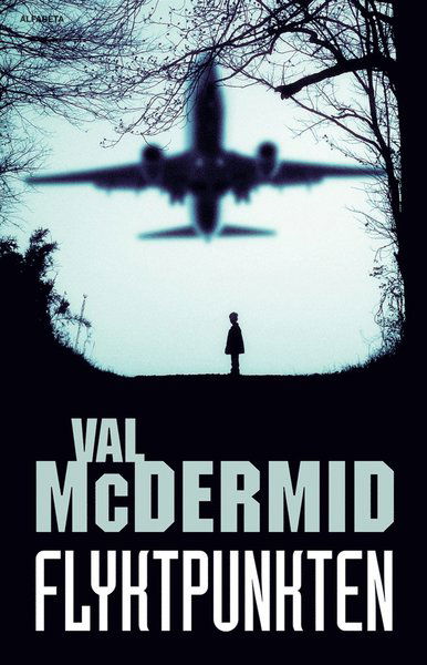 Cover for Val McDermid · Flyktpunkten (ePUB) (2013)