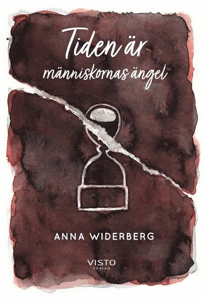Cover for Anna Widerberg · Tiden är människornas ängel (Gebundesens Buch) (2020)