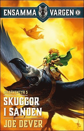 Cover for Richard Ford · Ensamma Vargen: Skuggor i sanden (Book) (2016)
