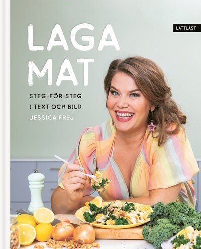 Cover for Jessica Frej · Laga mat (Inbunden Bok) (2021)