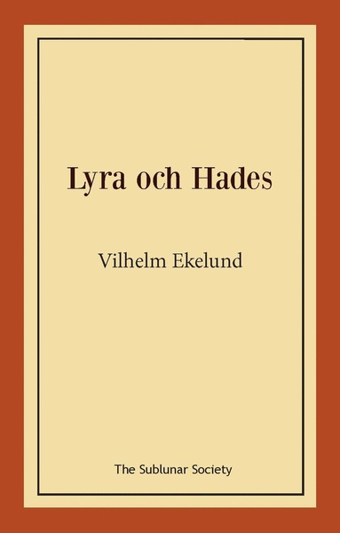 Cover for Vilhelm Ekelund · Lyra och Hades (Paperback Book) (2021)