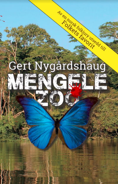 Mengele Zoo - Gert Nygårdshaug - Książki - Oktoberförlaget - 9789198455137 - 25 października 2018