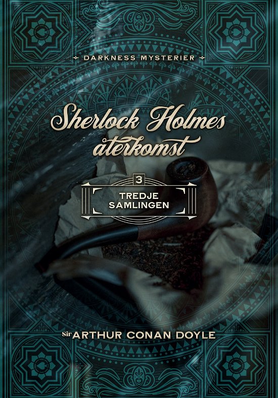 Cover for Arthur Conan Doyle · Sherlock Holmes återkomst tredje samlingen (Gebundesens Buch) (2023)