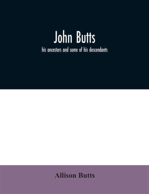 Cover for Allison Butts · John Butts (Paperback Book) (2020)
