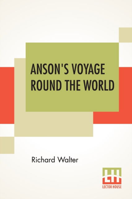 Cover for Richard Walter · Anson's Voyage Round The World (Paperback Book) (2020)