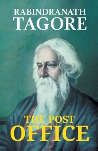 Cover for Rabindranath Tagore · The Post Office (Pocketbok) (2021)