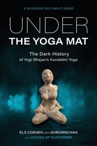 Cover for Els Coenen · Under the Yoga Mat (Book) (2023)
