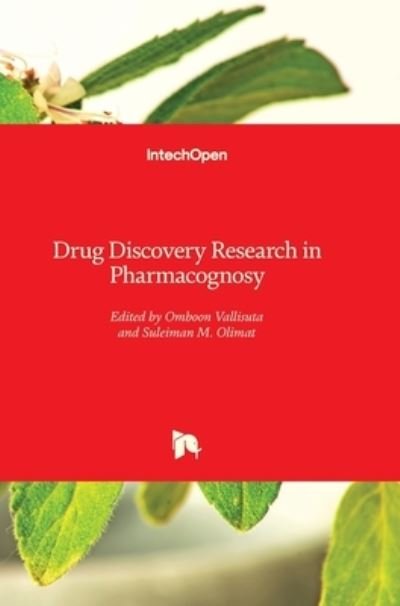 Cover for Omboon Vallisuta · Drug Discovery: Research in Pharmacognosy (Inbunden Bok) (2012)