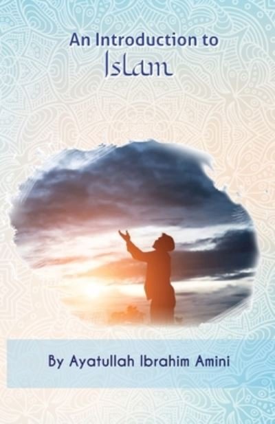 Cover for Ibrahim Amini · An Introduction to Islam (Paperback Book) (2011)