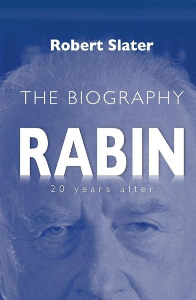 Cover for Robert Slater · Rabin: 20 Years After (Taschenbuch) (2015)