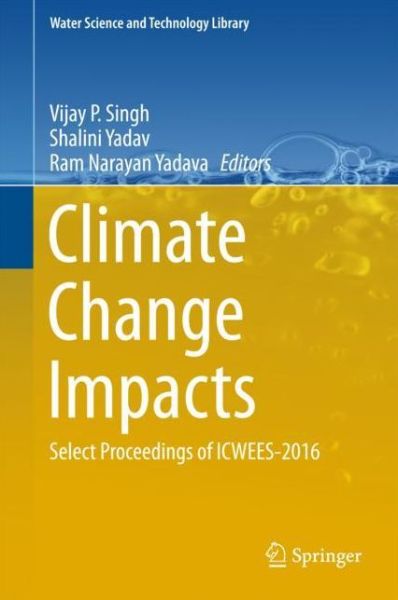 Cover for Climate Change Impacts (Bok) [1st ed. 2018 edition] (2017)