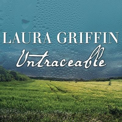 Cover for Laura Griffin · Untraceable (CD) (2013)