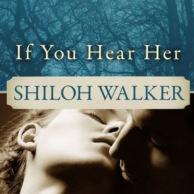 Cover for Shiloh Walker · If You Hear Her (CD) (2012)