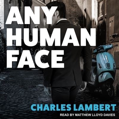 Cover for Charles Lambert · Any Human Face (CD) (2020)