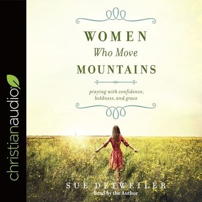 Cover for Sue Detweiler · Women Who Move Mountains (CD) (2017)