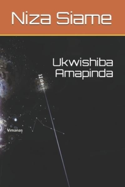 Cover for Niza Siame · Ukwishiba Amapinda (Paperback Book) (2021)
