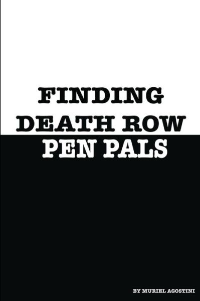 Cover for Muriel Agostini · Finding Death Row Pen Pals (Paperback Book) (2020)