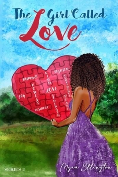 Cover for Myia Ellington · The Girl Called Love (Paperback Book) (2020)