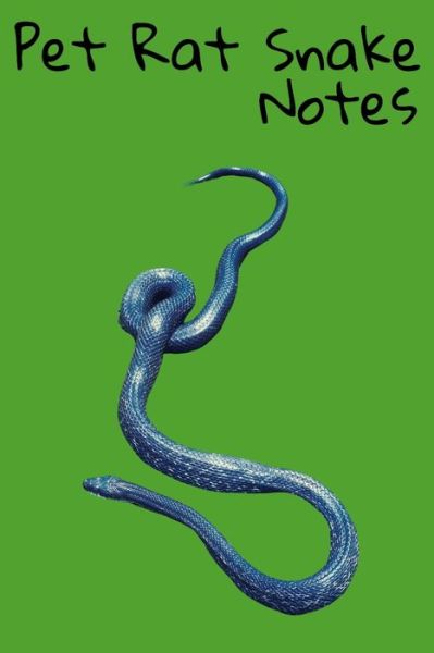 Cover for Petcraze Books · Pet Rat Snake Notes (Paperback Book) (2020)