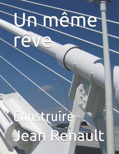 Cover for Jean Renault · Un meme reve (Paperback Book) (2020)