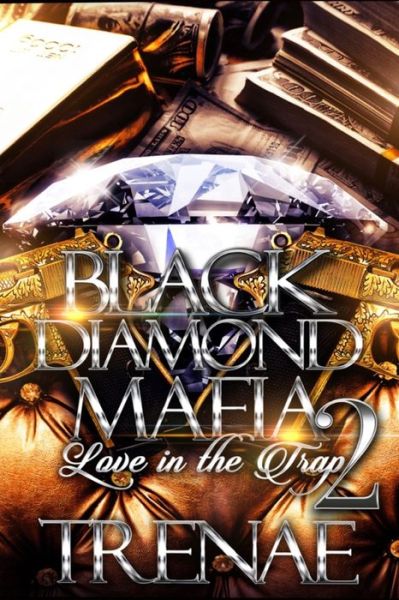 Cover for Trenae · Black Diamond Mafia 2 (Paperback Book) (2020)