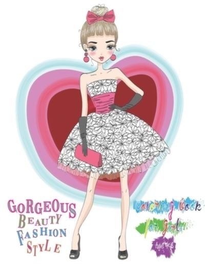 Cover for Grab Books · Gorgeous Beauty Fashion Style (Paperback Bog) (2020)
