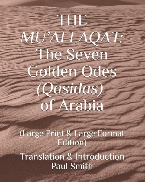 Cover for Paul Smith · The Mu'allaqat (Taschenbuch) (2020)