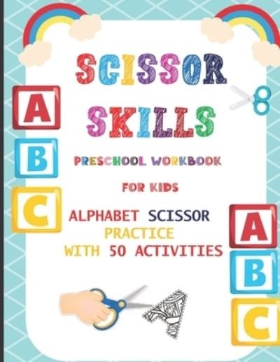 Cover for Zack · Scissor Skills Preschool Workbook for Kids (Taschenbuch) (2020)