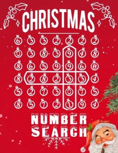 Christmas Number Search: Puzzle Book with 105 Christmas Themed Puzzles - Wren Willyn Wren - Książki - Independently published - 9798687634137 - 2 listopada 2020