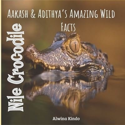 Cover for Alwina Kindo · Nile Crocodile (Paperback Book) (2020)