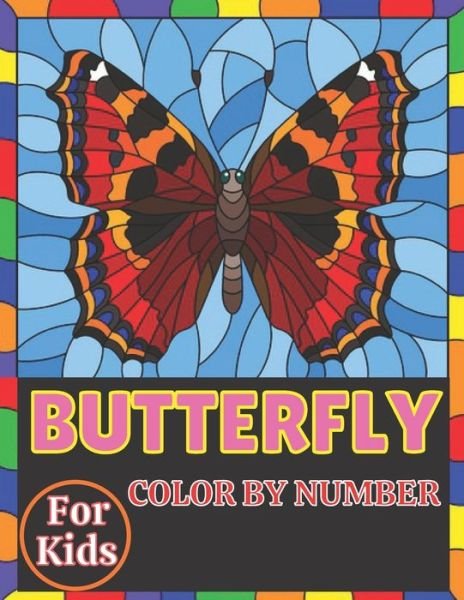 Cover for Emily Rita · Butterfly color by number for kids (Pocketbok) (2021)