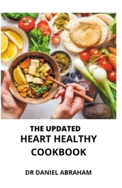 Cover for Daniel Abraham · The Updated Heart Healthy Cookbook (Paperback Book) (2021)