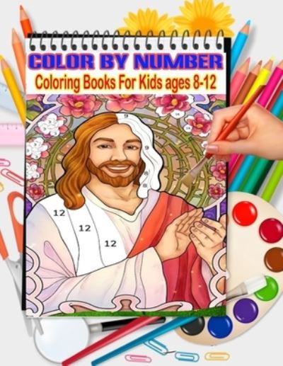 Cover for Ak Publishing · Color By Number Coloring Books For Kids ages 8-12 (Pocketbok) (2021)