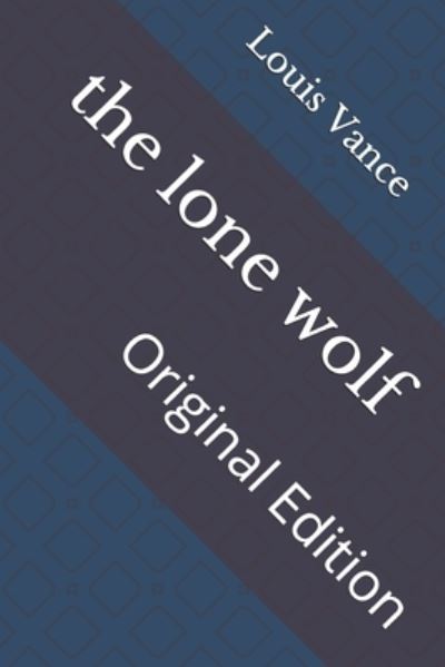 Cover for Louis Joseph Vance · The lone wolf (Paperback Book) (2021)