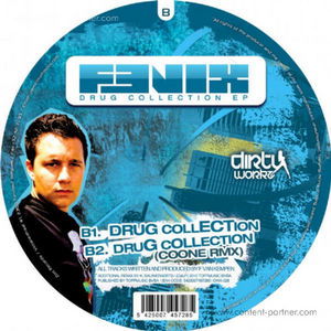 Drug Collection EP - Fenix - Music - dirty workz - 9952381666137 - January 3, 2011