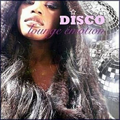 Disco Lounge Emotion / Various - Disco Lounge Emotion / Various - Musik - DANCE STREET - 0090204814138 - 9. september 2008