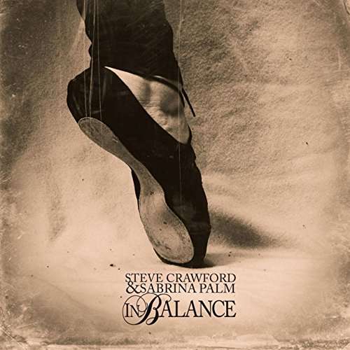 In Balance - Steve Crawford - Muzyka - Steve Crawford & Sabrina Palm - 0190394101138 - 10 grudnia 2015