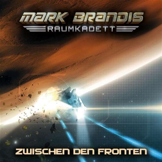 Cover for Mark Brandis-raumkadett · 10: Zwischen den Fronten (CD) (2016)