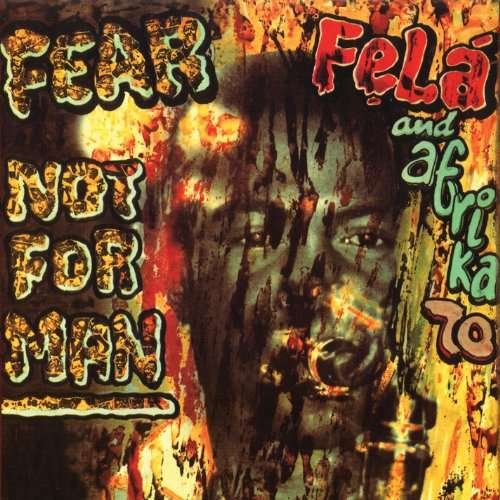 Cover for Fela Kuti · Fear Not For Man (LP) [Coloured edition] (2017)