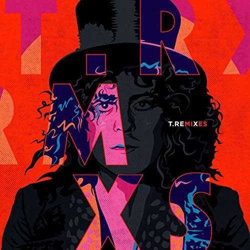 Cover for T. Rex · Remixes (CD) [Digipak] (2017)