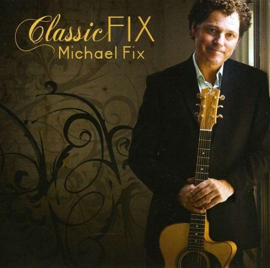 Cover for Michael Fix · Classicfix (CD) (2009)