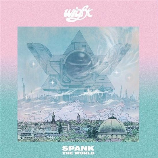 Cover for Wight · Spank The World (LP) (2020)