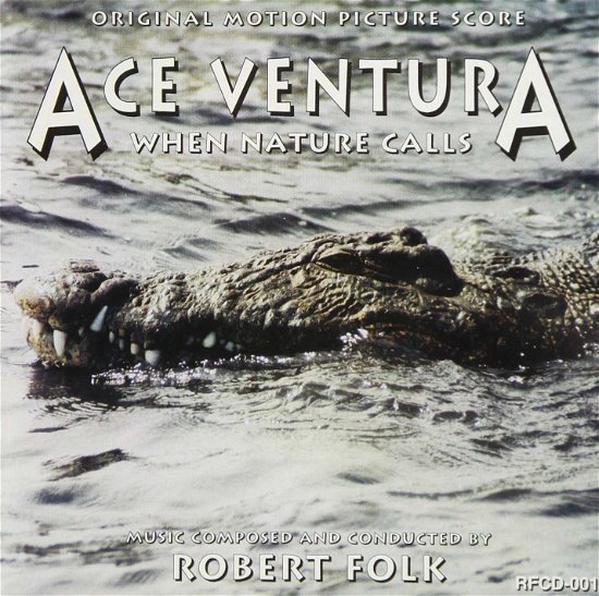 Cover for Robert Folk · Ace Ventura: when Nature Calls / O.s.t. (CD) (2020)