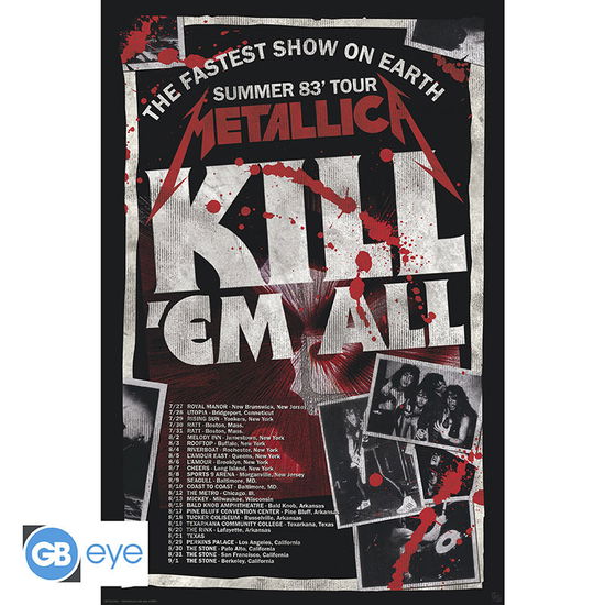 Kill'Em All 83 Tour (Poster 91.5X61) - Metallica: GB Eye - Produtos - - 3665361121138 -