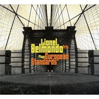 Cover for Lionel Belmondo Trio · European Standards (CD) (2012)