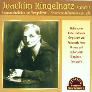 Seemannsballaden Und Turnged. - Joachim Ringelnatz - Musik - EDIT.BERLINER MUSENKINDER - 4012772052138 - 12. Dezember 2001