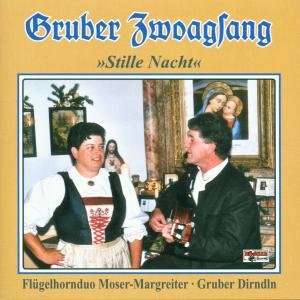 Cover for Gruber Zwoagsang &amp; Dirndl · Stille Nacht (CD) (2020)