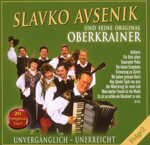 Unvergänglich-unerreicht,folge 2 - Slavko Und Seine Original Oberkrainer Avsenik - Musik - BOGNE - 4012897131138 - 25. september 2008